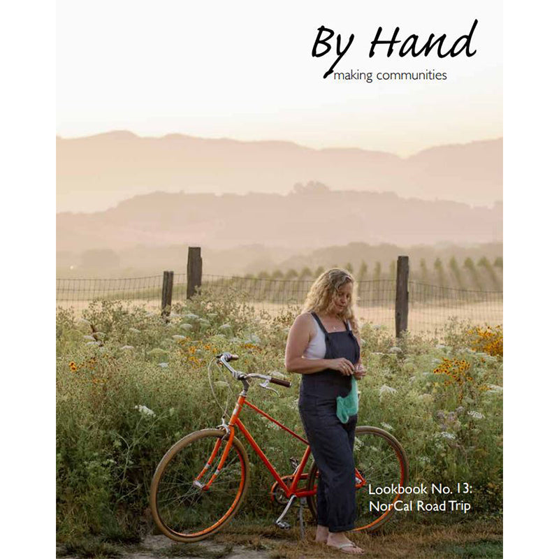 By Hand Serial Lookbook #13: Northern California